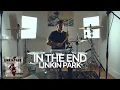 Download Lagu In The End - Linkin Park - Drum Cover