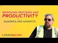 Improving precision and productivity Loadscan Razorback Mining