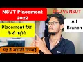 NSUT B Tech Placement 2022 NSUT B Tech Review NSUT vs DTU placement Josaa2023