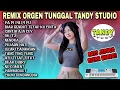 Download Lagu REMIX ORGEN TUNGGAL TANDY STUDIO❗Lagu viral masa kini❗Pa pi pa pipu, Biar gendut tetap ku cinta