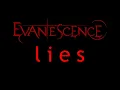 Lagu Evanescence - Lies Lyrics (Origin)