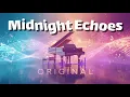 Lagu Midnight Echoes – Emotional Piano Pop | Original Song by Popiano Vibes