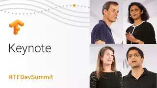 Keynote TensorFlow Dev Summit 2018