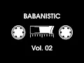 Download Lagu BABANISTIC Vol. 02 -  DJ Pawel, DJ Adus and DJ Cilow BaBaRecords (FULL MIXTAPE)