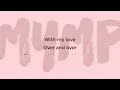 MYMP - For All Of My Life (Official Lyric Video)