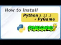 How To Install Pygame In Python 3 11 2 on Windows 2023 Update PyGame Installation