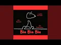 Download Lagu Bla Bla Bla (Electro Bass)