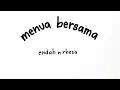 Download Lagu Endah N Rhesa - Menua Bersama (Official Lyric Video)