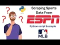 Scrape MLB Data from ESPN Using Python Step-by-Step Guide