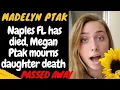Madelyn Ptak Obituary Naples FL has died CAUSE OF DEATH Megan Ptak mourns daughter death