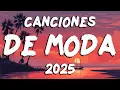 Download Lagu MIX CANCIONES DE MODA 2025 🍉 LO MÁS NUEVO DEL OCTUBRE 2025 | MUSICA NUEVA LATINA 2025
