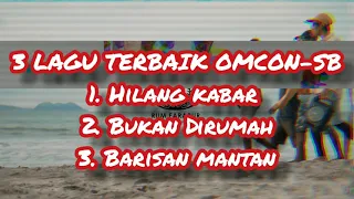 Download kumpulan lagu terbaik OMCON-SB 2020 MP3