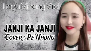 Download Pe Nhung Janji Ka Janji || Artis Vietnam Lagu Minang #viraltiktok MP3