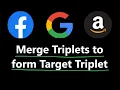 Merge Triplets to Form Target Triplet - Greedy