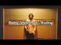 Bailey Zimmerman - Waiting (lyrics)