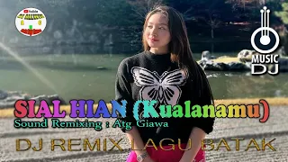 Download Dj Lagu Batak Sial Hian Kualanamu || Dj Remix Lagu Batak Arghana Trio (Dj ALLWIN) MP3