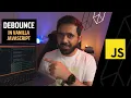 Implementing Debounce in Vanilla JavaScript