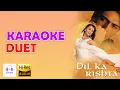 Dil Ka Rishta Bada Hi Pyaara Hai Karaoke Duet - Dil Ka Rishta (2003)