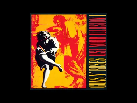 Download MP3 Gun N' Roses Use Your Illusion I Full Album