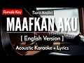 Download Lagu Maafkan Aku (Karaoke Akustik) - Tiara Andini (English Version by Emma Heesters)