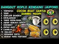 Download Lagu DANGDUT KOPLO KENDANG JAIPONG COCOK BUAT SANTAI SAMBIL NGOPI @RagilPongdut