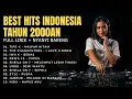 Download Lagu Best Hits Indonesia 2000an — Tipe-X, Sheila On 7, Ungu, Nidji, Dewa 19, Jamrud, ST12