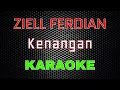 Download Lagu Ziell Ferdian - Kenangan [Karaoke] | LMusical