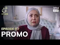 Lagu Ain Ishq | One Love | Episode 117 Promo | Tomorrow at 8PM | UD2O