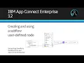 App Connect Enterprise 12 Creating and using a subflow user defined node