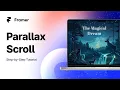 Create a Parallax Scroll - Framer Tutorial