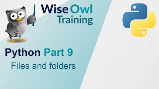Python Part 9 - Files and Folders