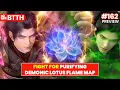 Download Lagu BTTH Ep 162 Preview Explained, Fight for Purifying Demonic Lotus flame Map! #btth #donghua