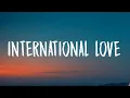 Download Lagu Pitbull - International Love (Lyrics) ft. Chris Brown