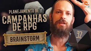 Planejamento de Campanhas de RPG - Brainstorm - Narradores Narrados Ep. 32