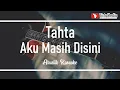 Download Lagu aku masih disini - tahta (akustik karaoke)