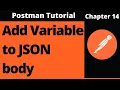 How to Add variable to Json Body in Postman Postman Tutorial The K Academy