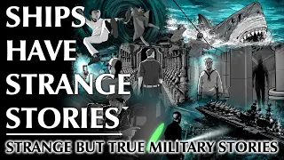 A Compilation of Strange Things at Sea