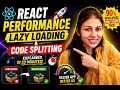 React Lazy Loading Code Splitting Explained in 20 Minutes Improve App Performance