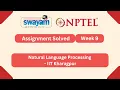 Natural Language Processing Week 9 NPTEL ANSWERS 2026