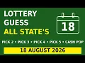 Lottery Guess ALL STATES Pick 2 Pick 3 Pick 4 Pick 5 Cash Pop August 18 2026