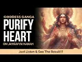 Download Lagu Maa Ganga Mantra for Purify Your Heart | Om Jahnavyai Namah | 1008 Times 108 Times