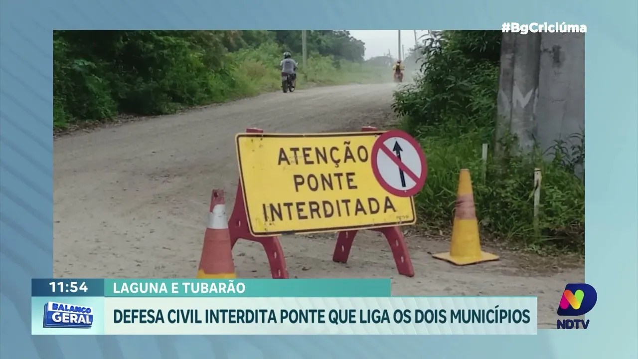 Laguna: ponte interditada na Rodovia Aggeu Medeiros