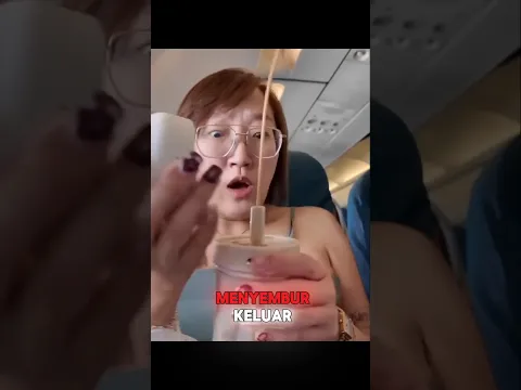 Penyebab Botol Minum Menyembur di Pesawat! 😱✈️ #shortvideo