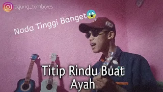 Download Ebiet G Ade - Titip Rindu buat ayah (Cover ukulele) Sedih bangettt MP3