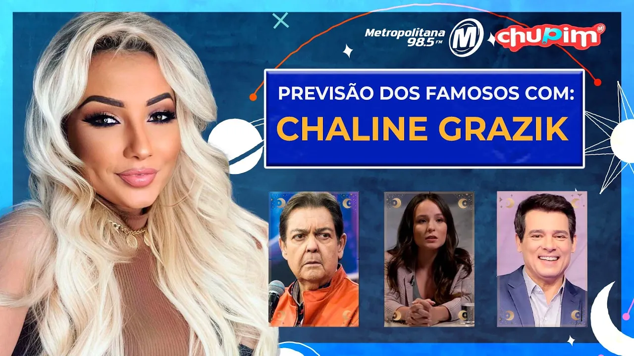 PREVISÕES DA CHALINE GRAZIK PARA OS FAMOSOS!