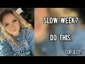 Slow Week on OnlyFans Do THIS
