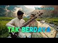 Lagu TAK BERDAYA – Rhoma Irama | Cover Nusantara Bollywood ✨ Versi India Viral