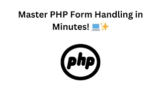 How to Process Form Data in PHP PHP Form Handling Tutorial for Beginners