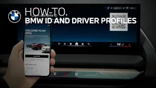 Setting Up BMW ID and Driver Profiles BMW How-To
