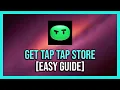 How To Download Tap Tap App Full Guide